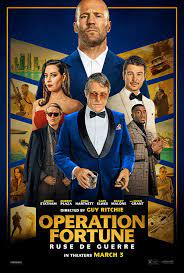 ดูหนังออนไลน์ฟรี Operation Fortune: Ruse de guerre ปฎิบัติการระห่ำ โคตรคนฟอร์จูน (2022)