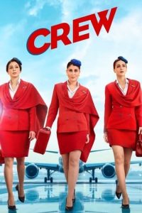 ดูหนังออนไลน์ฟรี Crew 2024 นางฟ้าบ้าบิ่น