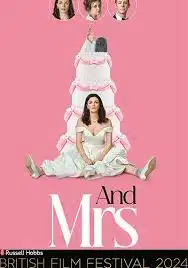 ดูหนังออนไลน์ฟรี และคุณนาย And Mrs (2024)