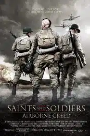 ดูหนังออนไลน์ฟรี ภารกิจกล้าฝ่าแดนข้าศึก Saints and Soldiers Airborne Creed (2012)
