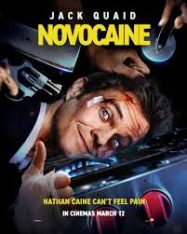 ดูหนังออนไลน์ฟรี Novocaine (2025) มิสเตอร์โคตรคนทรหด