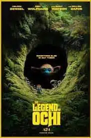 ดูหนังออนไลน์ฟรี โอชิ อสูรขี้อ้อน พาน้อน กลับบ้าน The Legend of Ochi (2025)