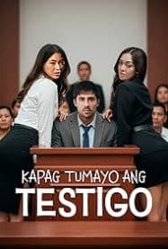 ดูหนังออนไลน์ฟรี Kapag Tumayo Ang Testigo (2025)